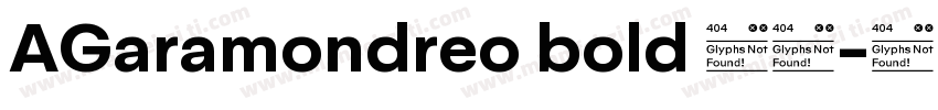 AGaramondreo bold 字体字体转换